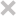 Close